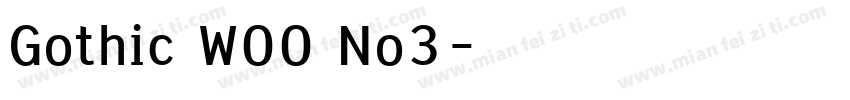 Gothic W00 No3字体转换